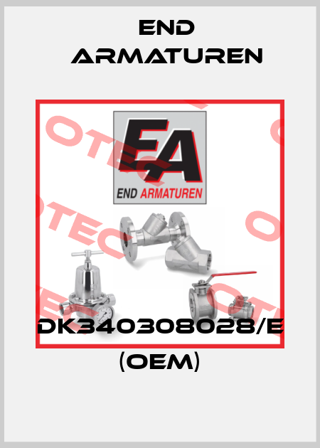 DK340308028/E (OEM) End Armaturen
