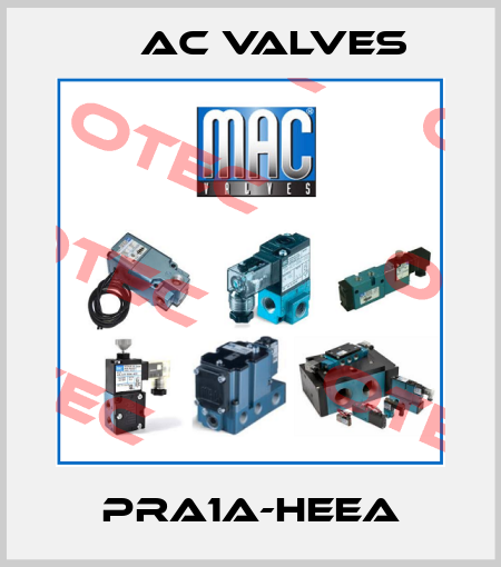 PRA1A-HEEA МAC Valves
