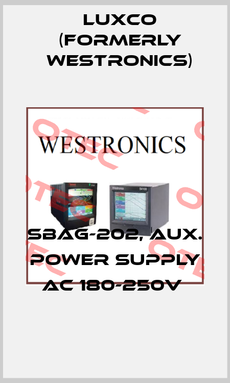 SBAG-202, AUX. POWER SUPPLY AC 180-250V  Luxco (formerly Westronics)