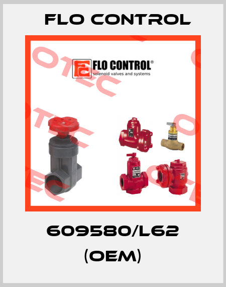 609580/L62 (OEM) Flo Control