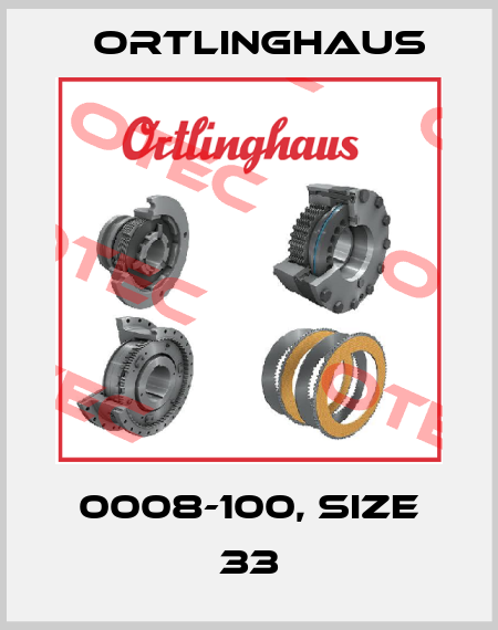 0008-100, size 33 Ortlinghaus