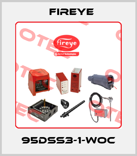 95DSS3-1-WOC Fireye