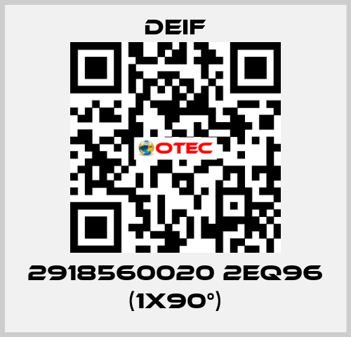 2918560020 2EQ96 (1x90°) Deif