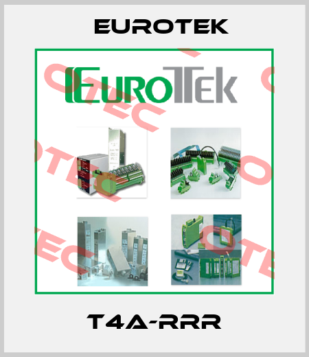 T4A-RRR Eurotek