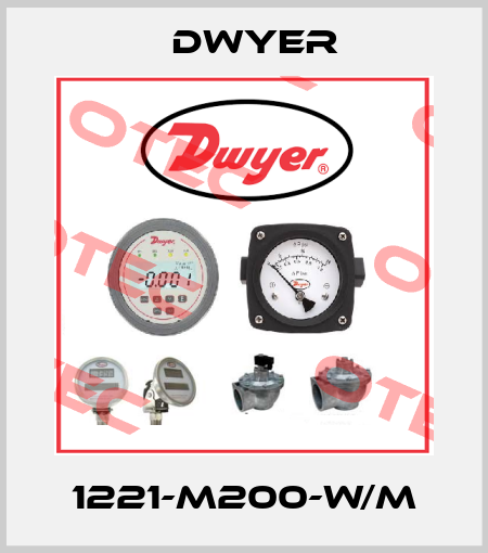 1221-M200-W/M Dwyer