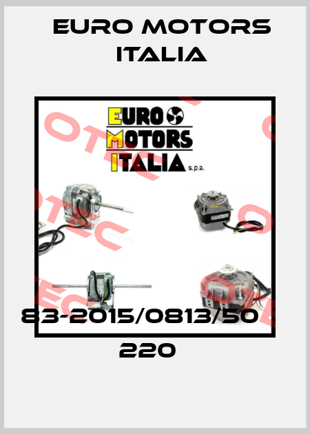 83-2015/0813/50ВТ 220В Euro Motors Italia