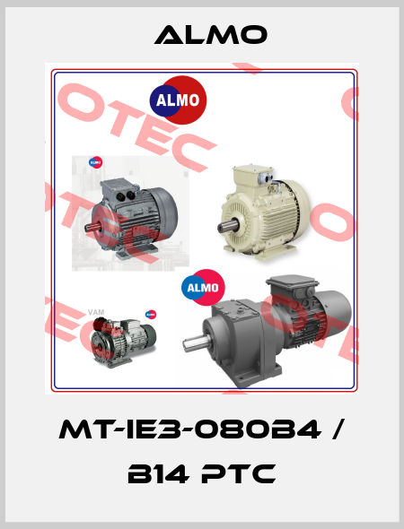 MT-IE3-080B4 / B14 PTC Almo