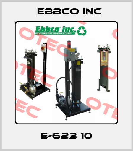 E-623 10 EBBCO Inc