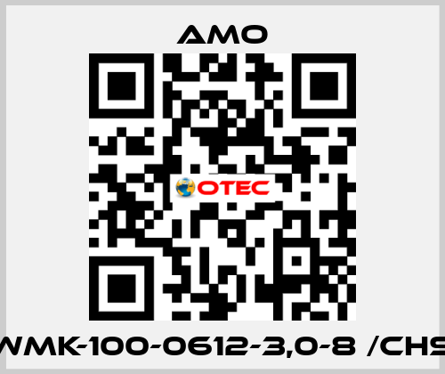 WMK-100-0612-3,0-8 /CHS Amo