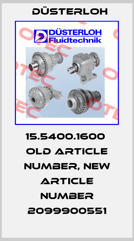 15.5400.1600  old article number, new article number 2099900551 Düsterloh