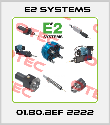 01.80.BEF 2222 E2 Systems