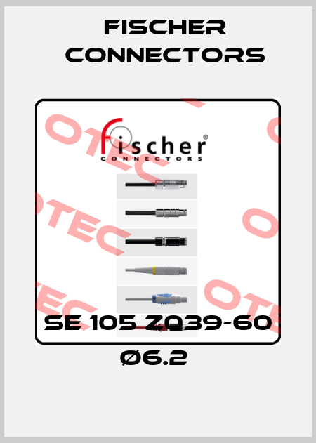 SE 105 Z039-60 Ø6.2  Fischer Connectors