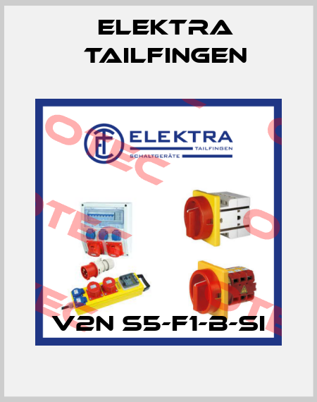 V2N S5-F1-B-SI Elektra Tailfingen