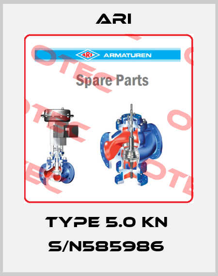 Type 5.0 kN  S/N585986  ARI