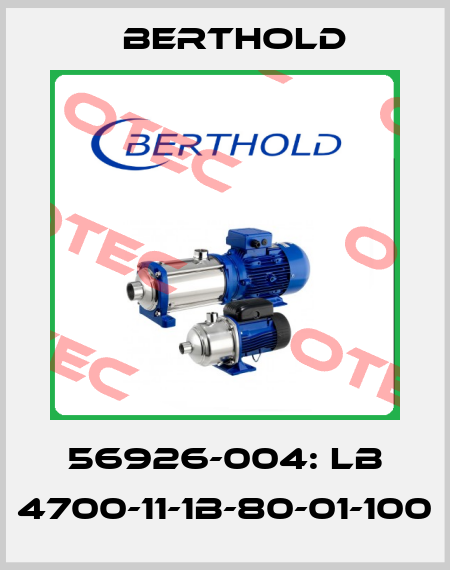 56926-004: LB 4700-11-1B-80-01-100 Berthold