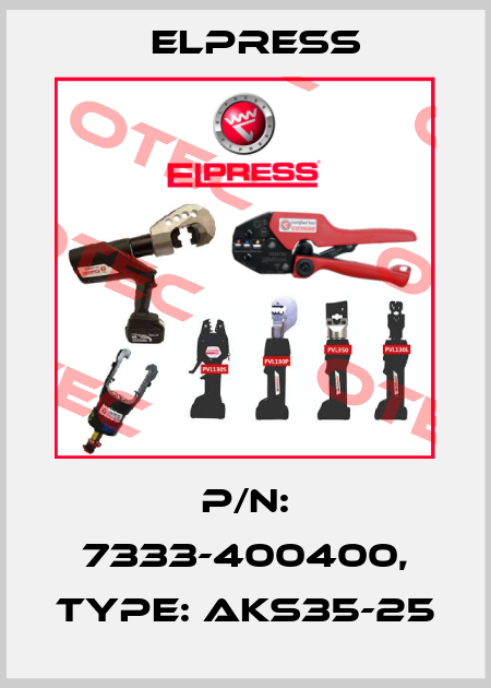 p/n: 7333-400400, Type: AKS35-25 Elpress