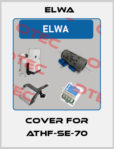 cover for ATHF-SE-70 Elwa
