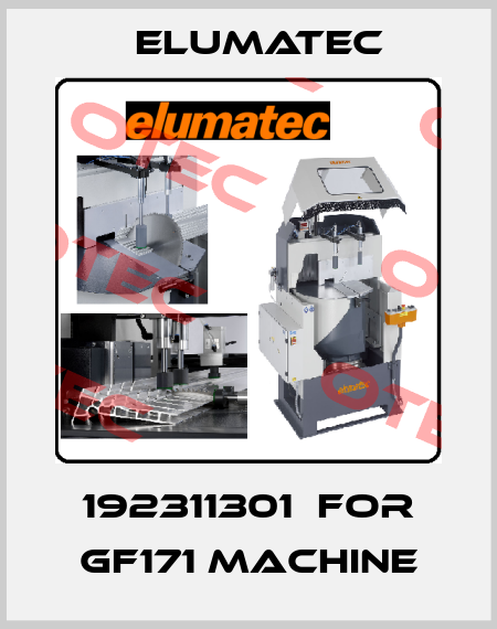 192311301  for GF171 machine Elumatec