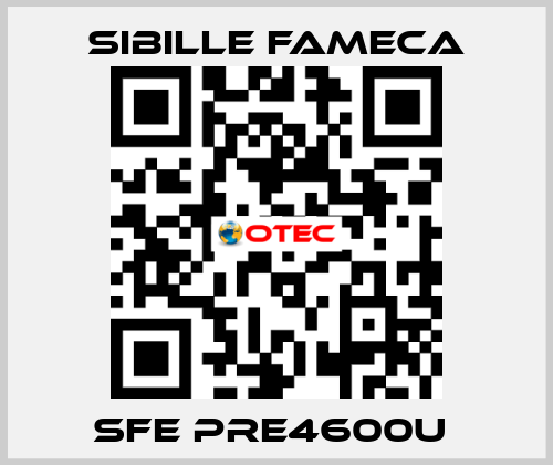 SFE PRE4600U  Sibille Fameca
