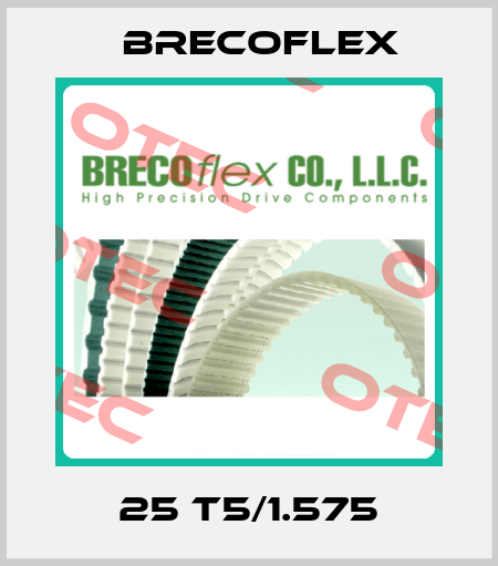 25 T5/1.575 Brecoflex