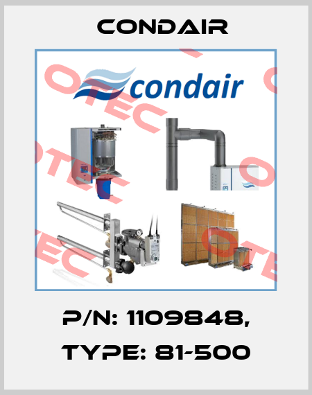 P/N: 1109848, Type: 81-500 Condair