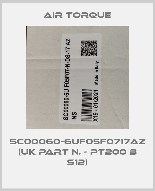 SC00060-6UF05F0717AZ (UK part N. - PT200 B S12)-big