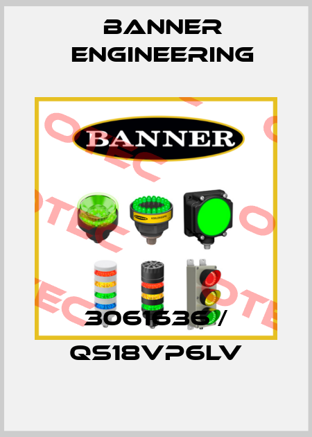 3061636 / QS18VP6LV Banner Engineering