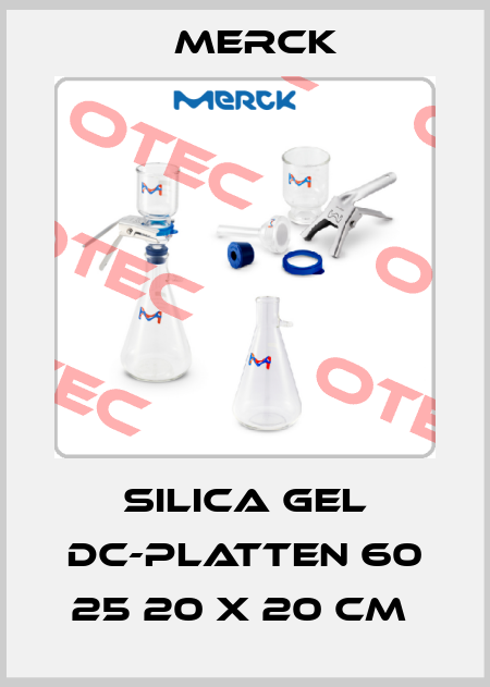 SILICA GEL DC-PLATTEN 60 25 20 X 20 CM  Merck