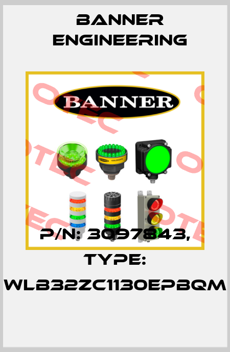 p/n: 3097843, Type: WLB32ZC1130EPBQM Banner Engineering