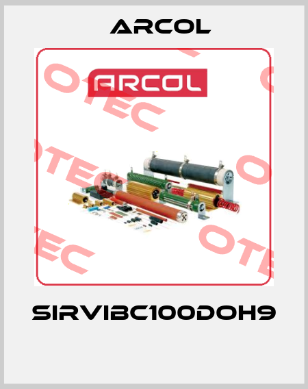 SIRVIBC100DOH9  Arcol