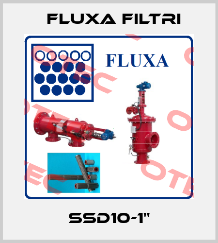 SSD10-1" Fluxa Filtri