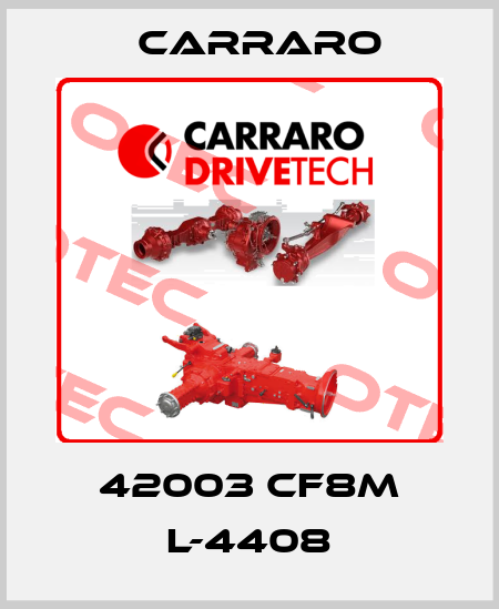 42003 CF8M L-4408 Carraro
