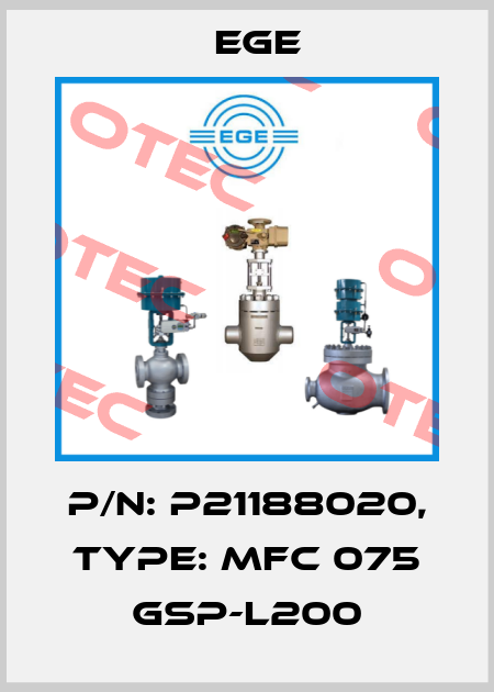 p/n: P21188020, Type: MFC 075 GSP-L200 Ege