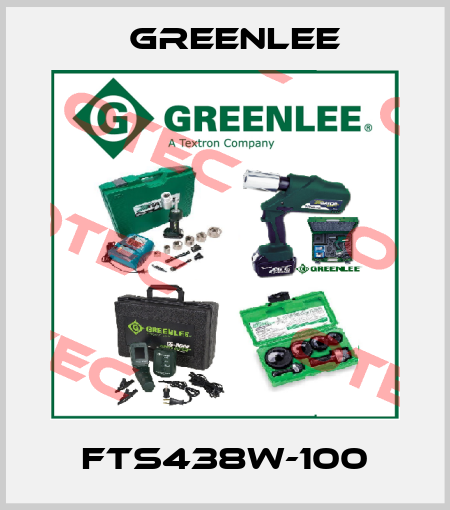FTS438W-100 Greenlee