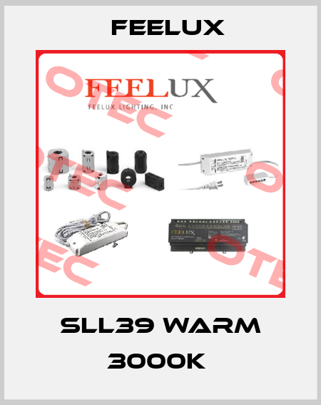 SLL39 WARM 3000K  Feelux