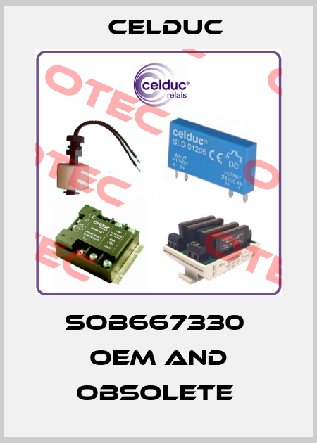 SOB667330  OEM and Obsolete  Celduc