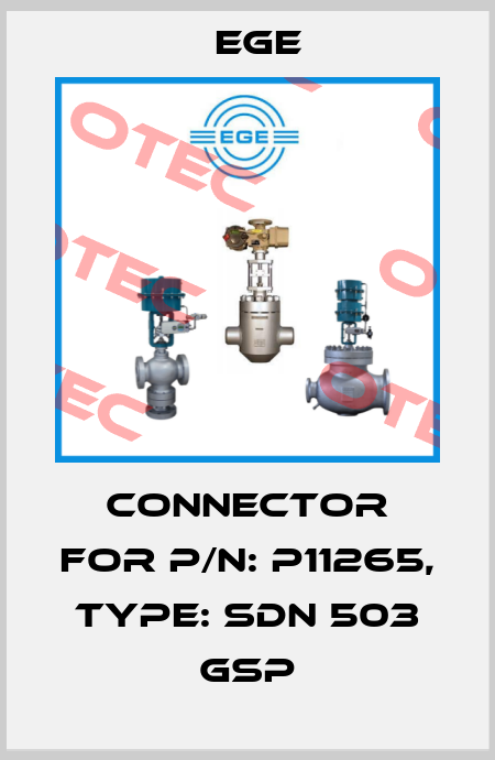 Connector for p/n: P11265, Type: SDN 503 GSP Ege