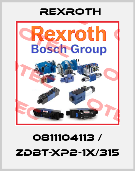 0811104113 / ZDBT-XP2-1X/315 Rexroth