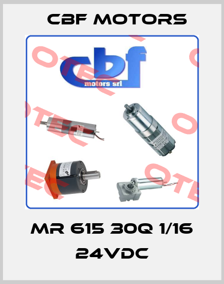 MR 615 30Q 1/16 24VDC Cbf Motors