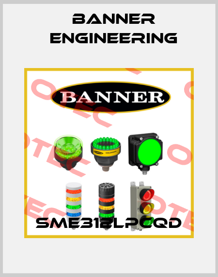SME312LPCQD Banner Engineering