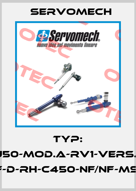 Typ: SJ50-Mod.A-RV1-Vers.2- FF-D-RH-C450-NF/NF-MSA Servomech