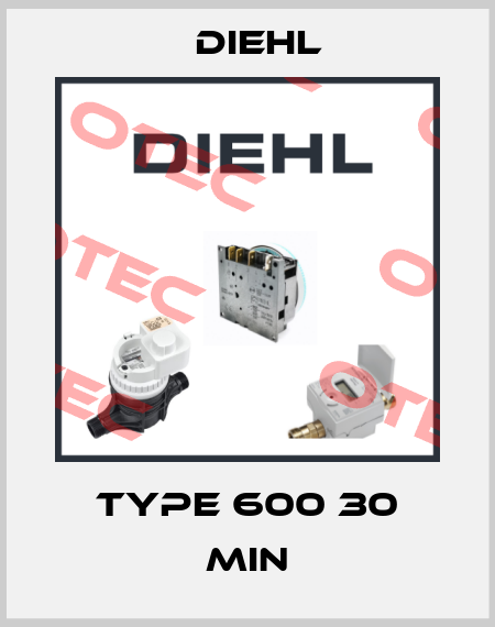 type 600 30 min Diehl
