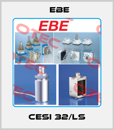 CESI 32/LS EBE