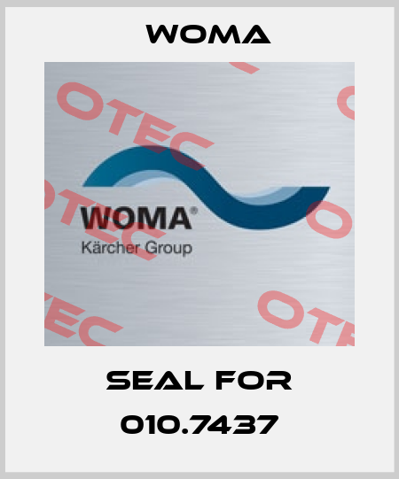 Seal for 010.7437 Woma