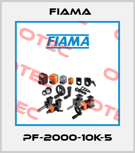 PF-2000-10K-5 Fiama