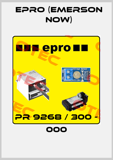 PR 9268 / 300 - 000 Epro (Emerson now)