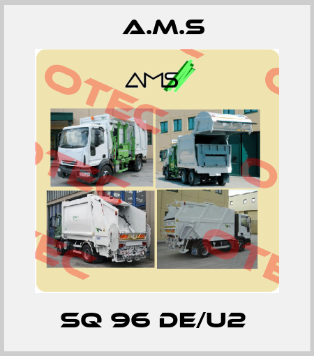 SQ 96 DE/U2  A.M.S