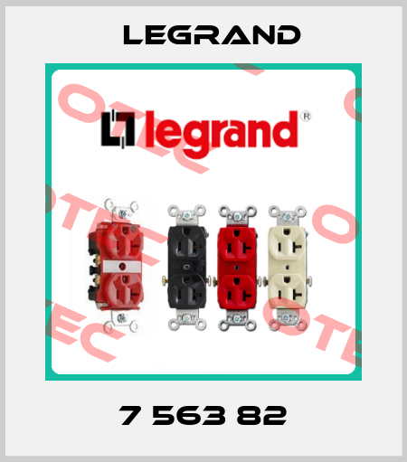 7 563 82 Legrand
