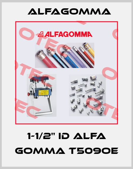 1-1/2" ID Alfa Gomma T509OE Alfagomma