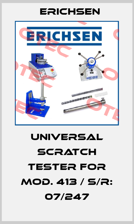 Universal Scratch tester for Mod. 413 / S/R: 07/247 Erichsen